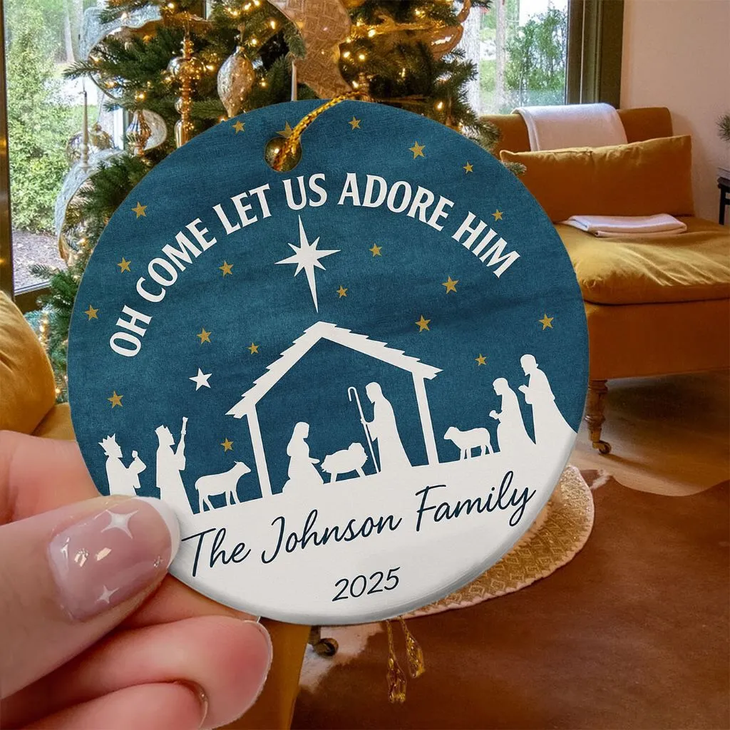 Oh Come Let Us Adore Him Ornament