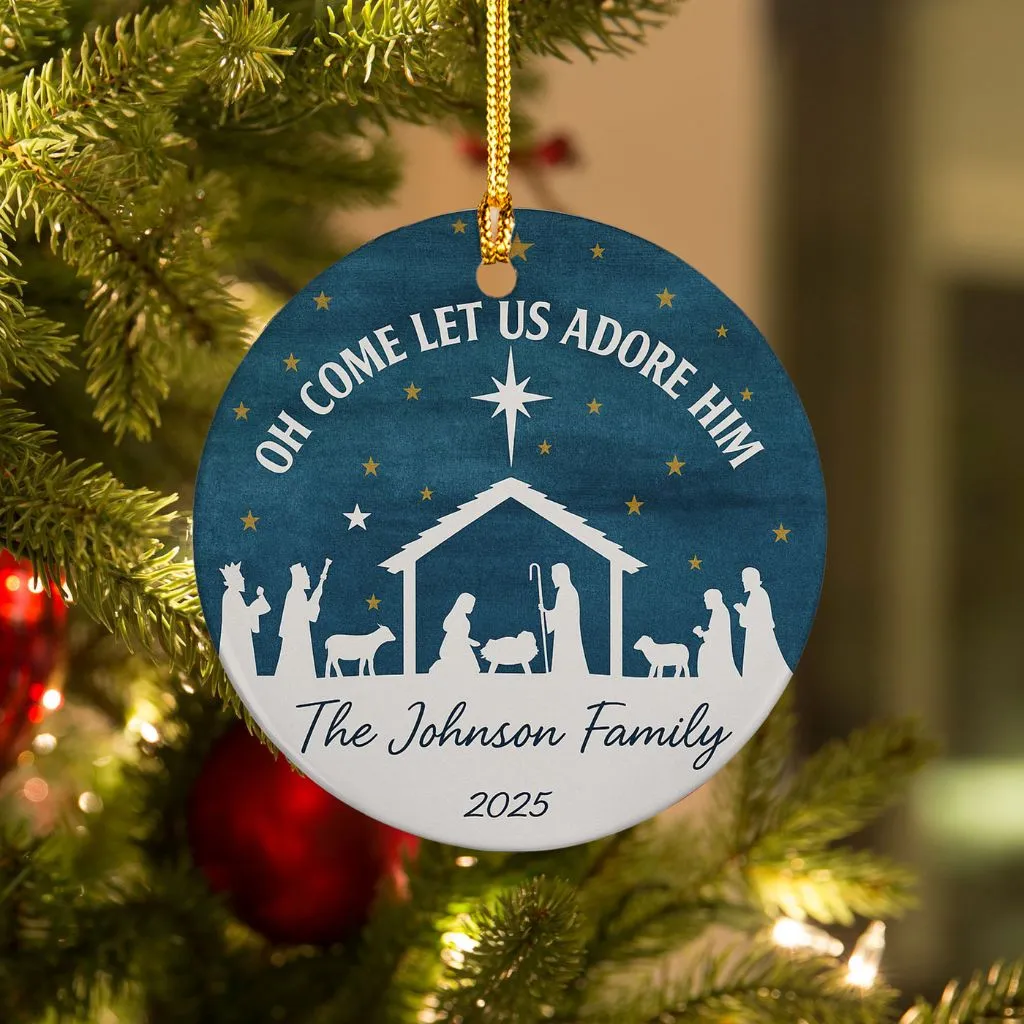 Oh Come Let Us Adore Him Ornament