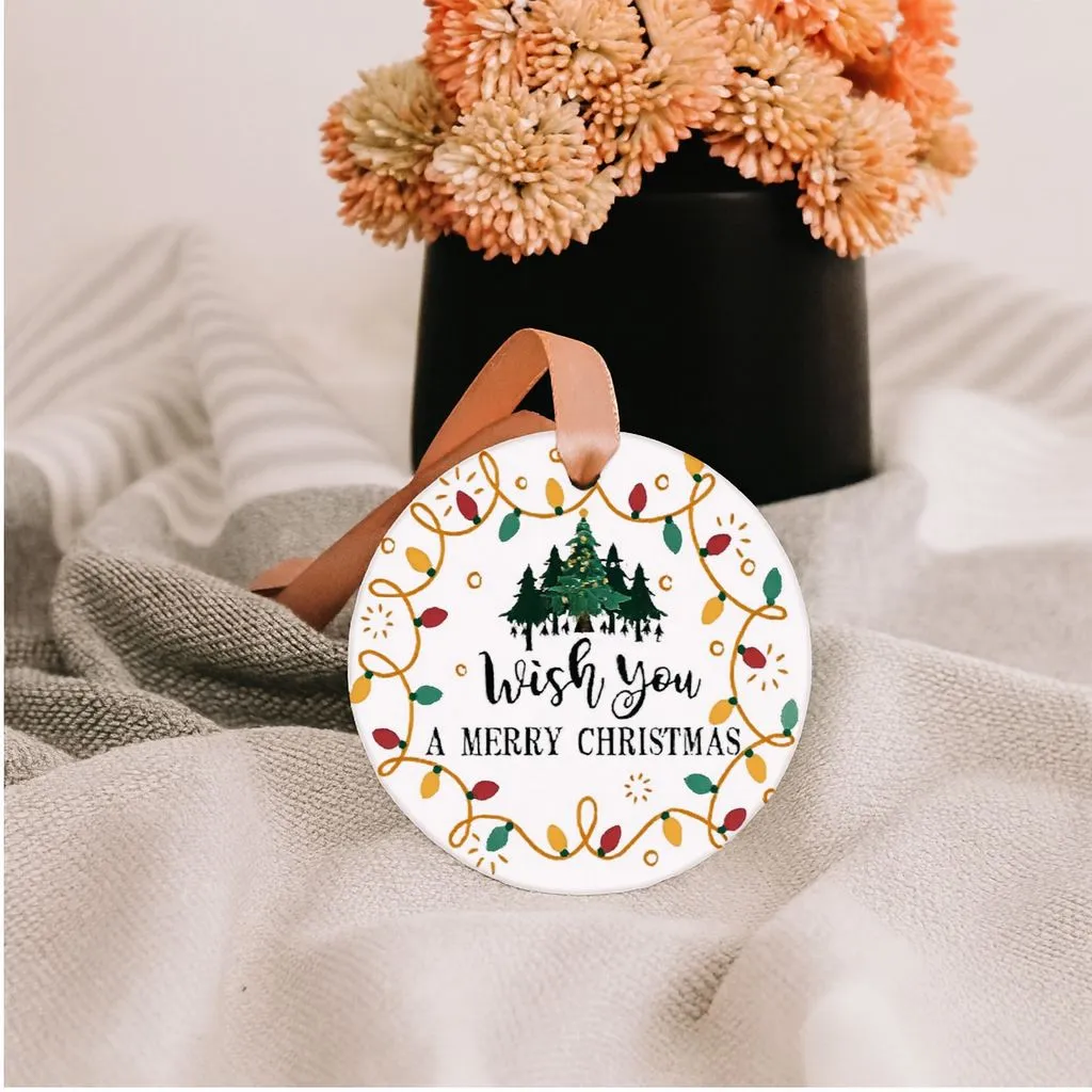 Wish You a Merry Christmas Ornamen