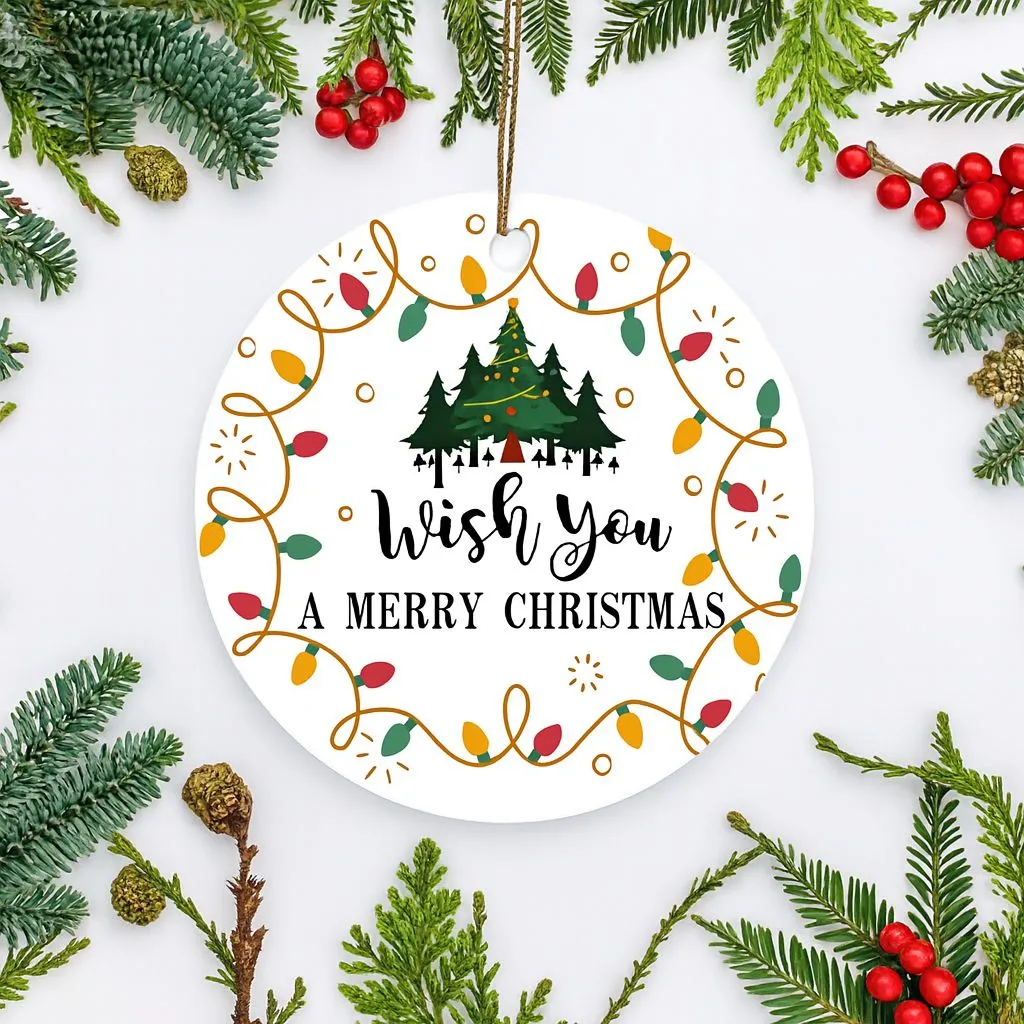 Wish You a Merry Christmas Ornamen