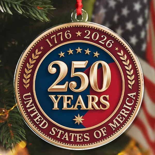 America 250 Years Acrylic Ornament | Commemorating 1776–2026 with Pride | Patriotic Tree Keepsake