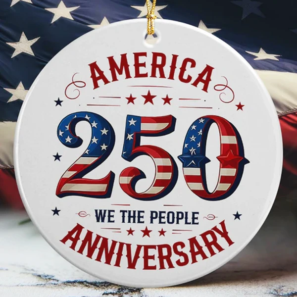 America 250th Anniversary Ceramic Ornament | Celebrate 1776–2026 | Premium Patriotic Tree Ornament