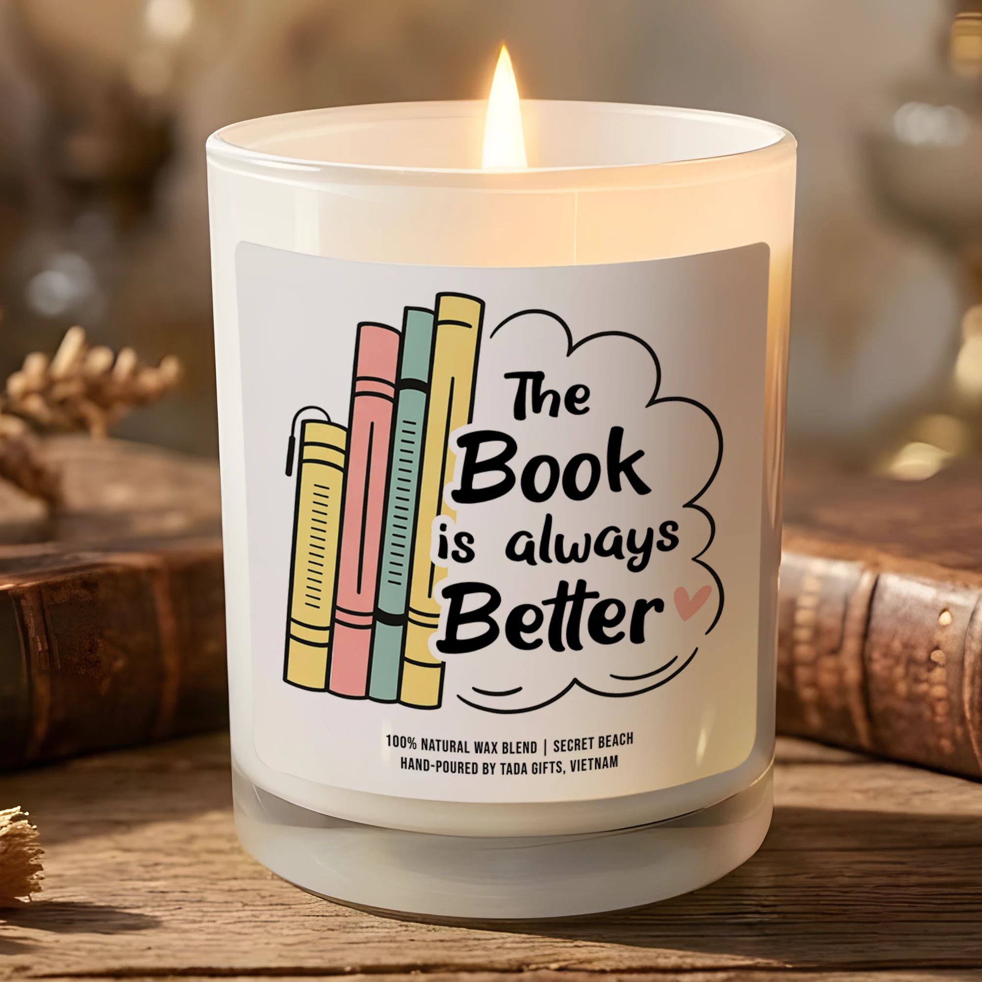 Bookish Candle, Book Lover, Reader Gift, Bookworm Gift, Smut Gift, The Book is always Better