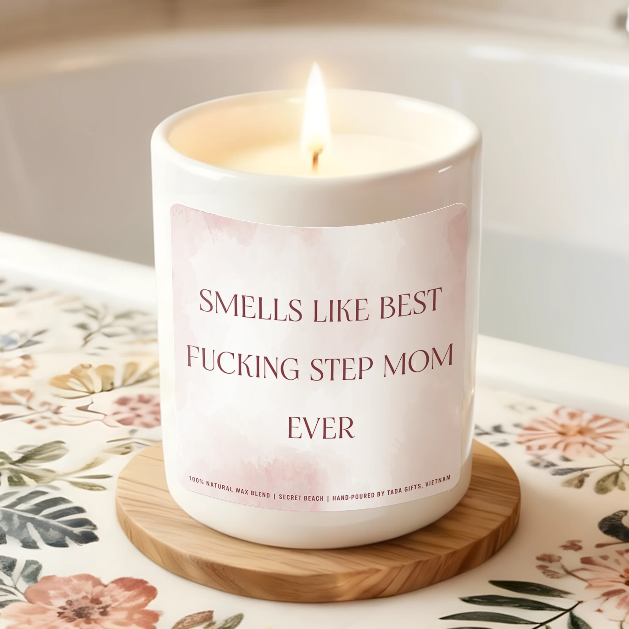 Funny Stepmom Gift Candle, Mother’s Day Gift for Stepmom, “Best F*cking Step Mom Ever” Candle, Bonus Mom Gift, Stepmother Gift