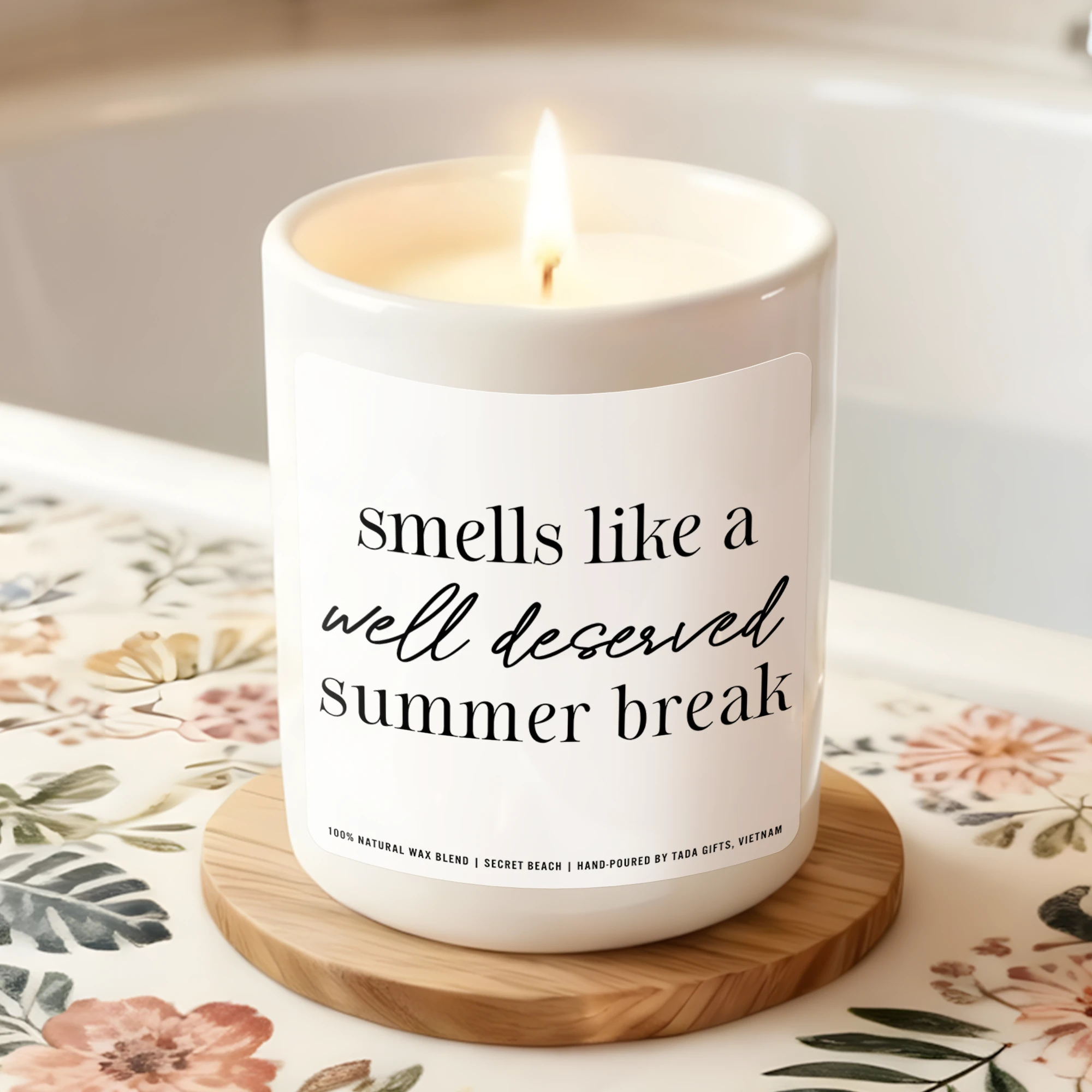 Smells Like a Well Deserved Summer Break Candle, Teacher Gift Candle, End of Year Teacher Appreciation Gift, Funny Teacher Candle