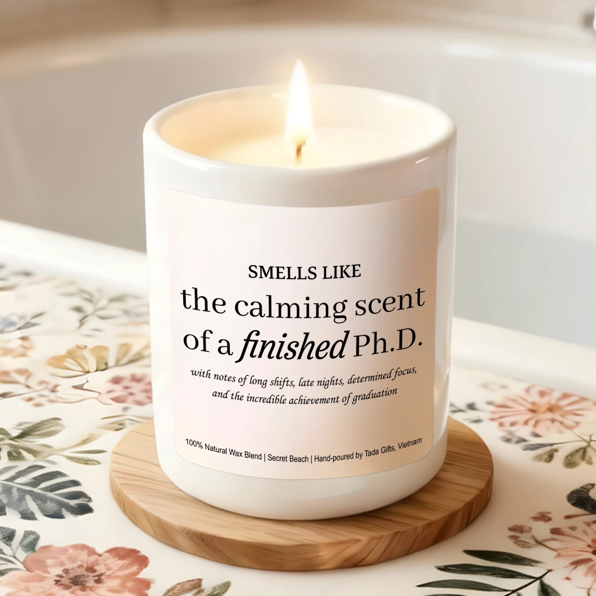 PhD Graduation Candle, Smells Like a Finished Ph.D. Candle, Personalized Doctor of Philosophy Gift, Dissertation Defense Gift, New PhD Gift
